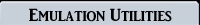 emulation utilities